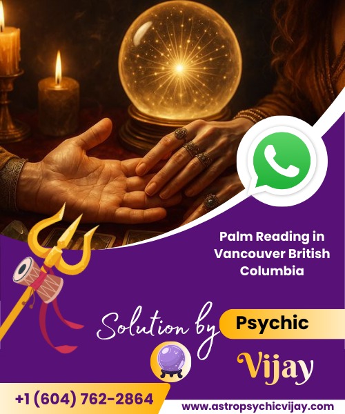 Get The Best Palm Reading in Vancouver British Columbia